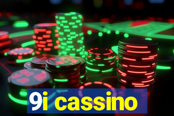 9i cassino